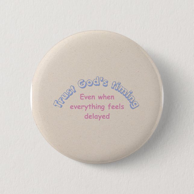 Vertraue Gott christliche Typografie glaubensbasie Button (Vorderseite)