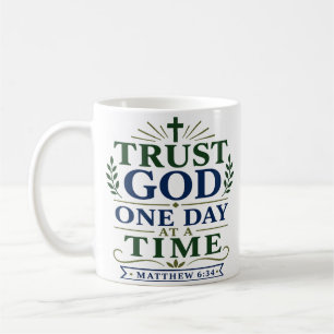 Vertraue Gott Tag für Tag Ästhetischer Christ Kaffeetasse