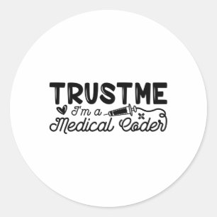 Vertraue mir, dass ich ein ICD-Programmier-Coding Runder Aufkleber