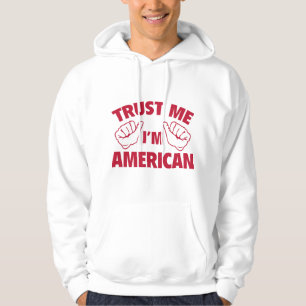 Vertraue mir, ich bin Amerikaner Hoodie