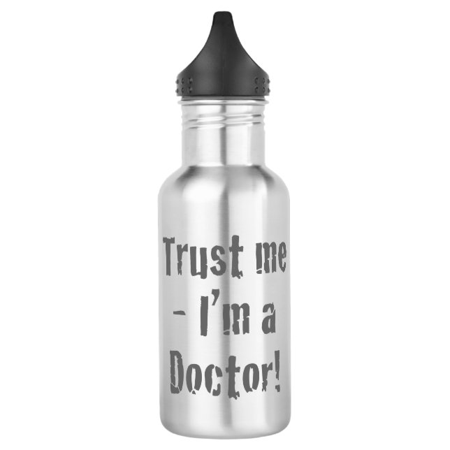 "Vertraue mir - ich bin Arzt". Funny Edelstahlflasche (Links)