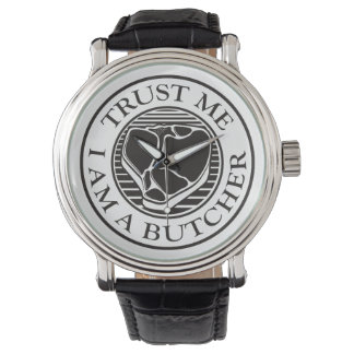 Vertraue mir, ich bin ein Butcher-T-Bone Armbanduhr
