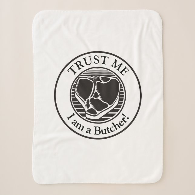 Vertraue mir, ich bin ein Butcher-T-Bone Sherpadecke (Vorderseite)