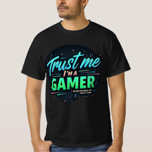 Vertraue mir, ich bin ein Gamer Colorful Gaming T  T-Shirt