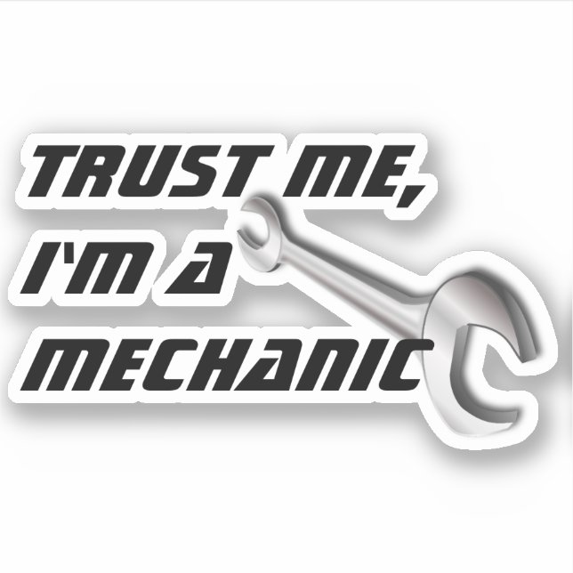 Vertraue mir, ich bin ein mechanischer, lustiger A Aufkleber (Vorderseite)