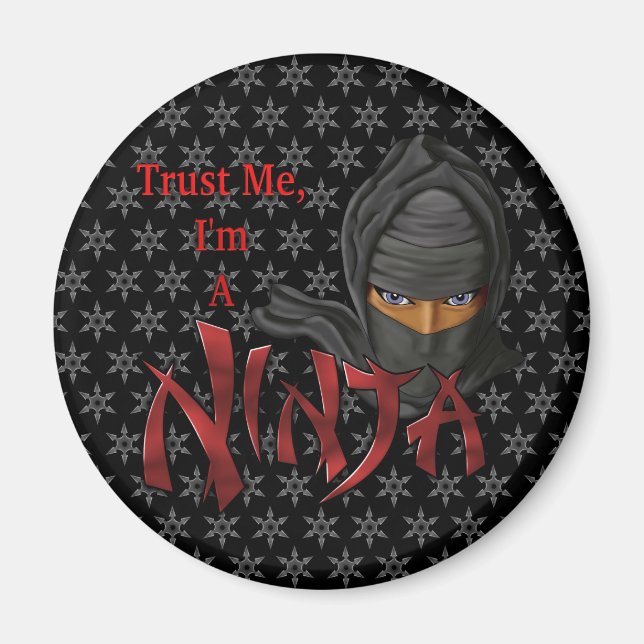 Vertraue mir, ich bin ein Ninja Magnet (Vorne)