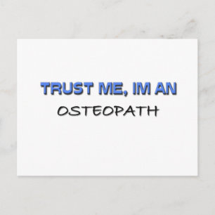Vertraue mir, ich bin ein Osteopath Postkarte