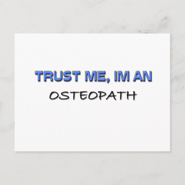 Vertraue mir, ich bin ein Osteopath Postkarte (Vorderseite)