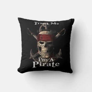 Vertraue mir, ich bin ein Piratenschädel und Schwe Kissen