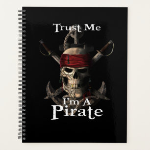 Vertraue mir, ich bin ein Piratenschädel und Schwe Planer