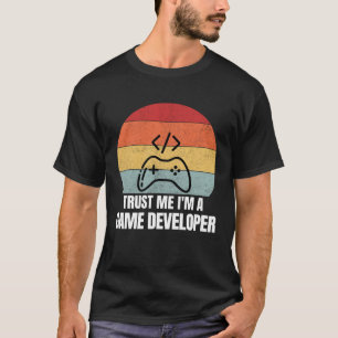 Vertraue mir, ich bin ein Spiel-Entwickler Retro V T-Shirt