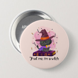 Vertraue mir, ich bin eine Hexe Button