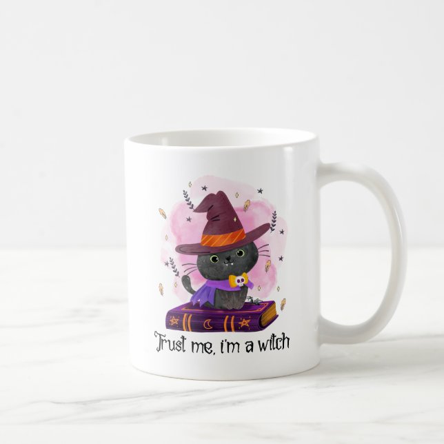Vertraue mir, ich bin eine Hexe Kaffeetasse (Rechts)