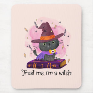 Vertraue mir, ich bin eine Hexe Mousepad