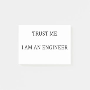 Vertraue mir Ich bin Ingenieur Post-it Klebezettel