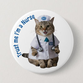 Vertraue mir, ich bin Krankenschwester und niedlic Button