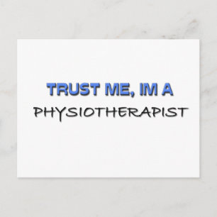 Vertraue mir, ich bin Physiotherapeutin Postkarte