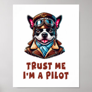 Vertraue mir, ich bin Pilot Poster