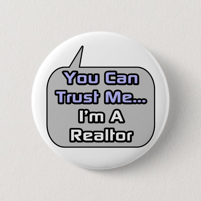 Vertraue mir .. Ich bin Realtor Button (Vorderseite)
