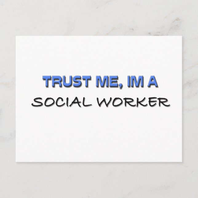 Vertraue mir, ich bin Sozialarbeiter Postkarte (Vorderseite)