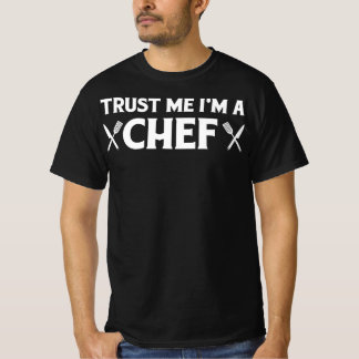 Vertraue mir im Koch | Zitate zum Kochen lustiger  T-Shirt