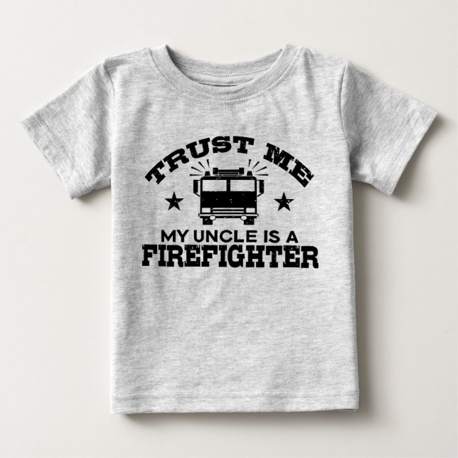 Vertraue mir Mein Onkel ist Feuerwehrmann Baby T-shirt (Vorderseite)