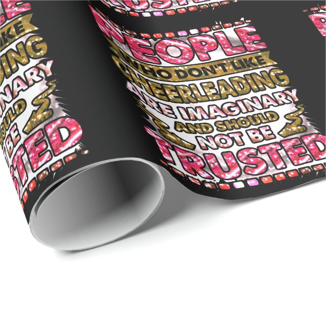 Vertraue nicht Menschen, die nicht gerne Cheerlead Geschenkpapier (Rolleneckpunkt)