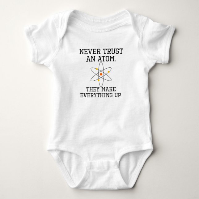 Vertraue niemals einem Atom - Funny Science Baby Strampler (Vorderseite)