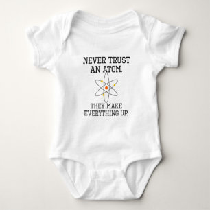 Vertraue niemals einem Atom - Funny Science Baby Strampler