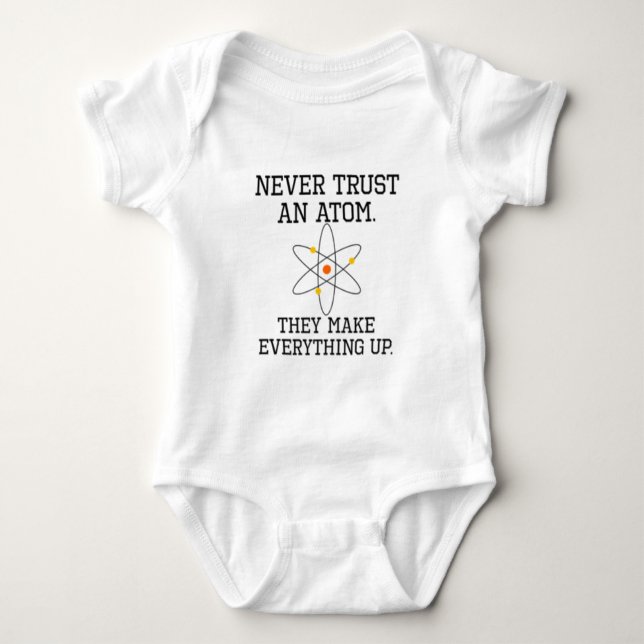 Vertraue niemals einem Atom - Funny Science Baby Strampler (Vorderseite)