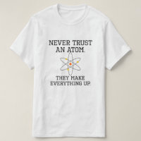 Vertraue niemals einem Atom - Funny Science