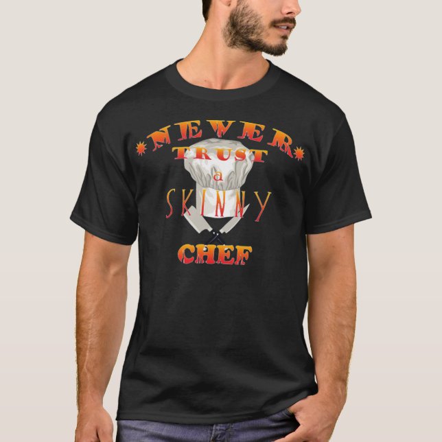 Vertraue niemals einem knackigen Koch, der einen E T-Shirt (Vorderseite)