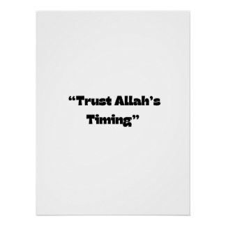 Vertrauen auf Allahs Timing - islamische Wall Art Poster