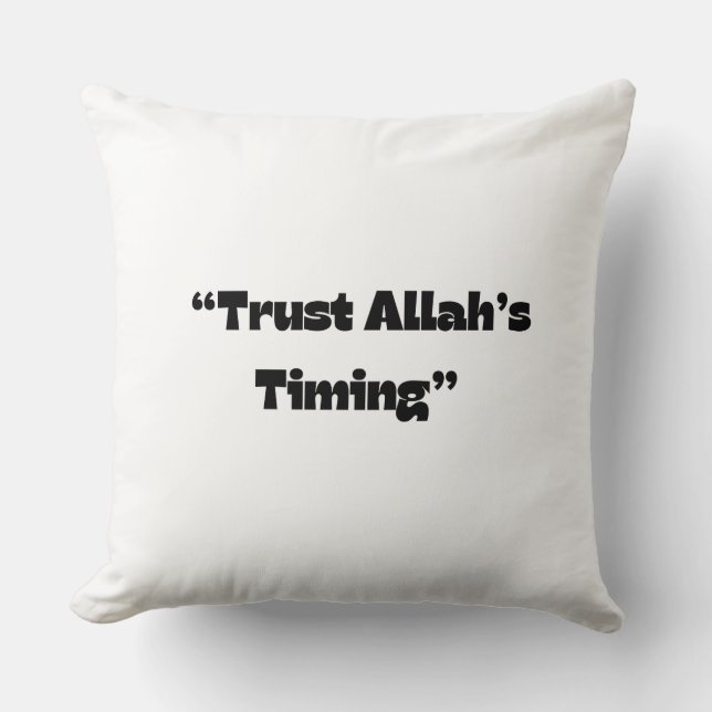 Vertrauen auf Allahs Timing - Minimal islamisch Kissen (Vorderseite)
