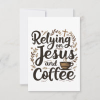 Vertrauen auf Jesus und Coffee Caffeine Lover