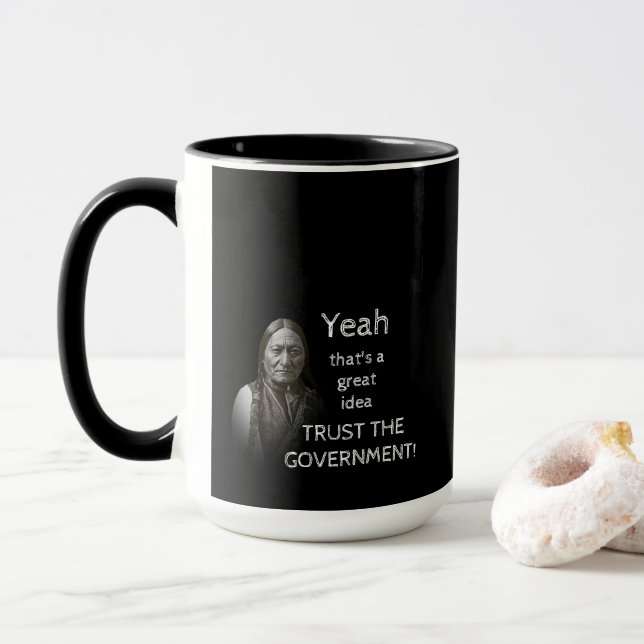 Vertrauen der Regierung Tasse (Mit Donut)