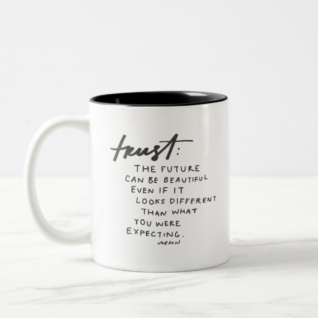 Vertrauen: Die Zukunft kann noch schön sein Zweifarbige Tasse (Links)