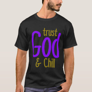 Vertrauen Gott und Gott hat meinen Rücken Glauben  T-Shirt