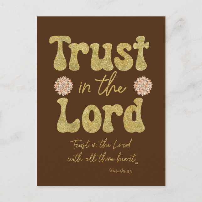 Vertrauen in die Lord Bible Verse Postkarte (Vorderseite)