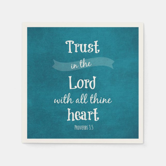 Vertrauen in die Lord Bible Verse Serviette (Vorderseite)