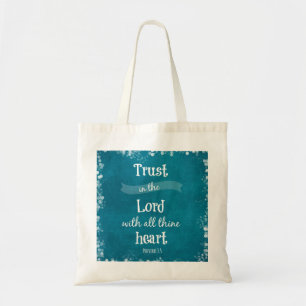 Vertrauen in die Lord Bible Verse Tragetasche