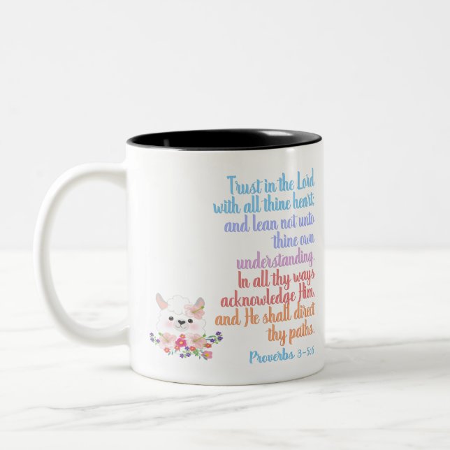 Vertrauen in die Lord Bible Verse Zweifarbige Tasse (Links)
