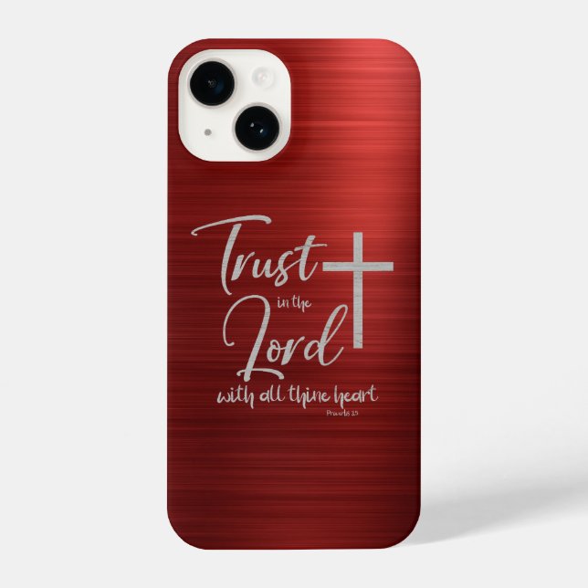 Vertrauen in die Lord KJV Bible Verse iPhone 14 Hülle (Rückseite)