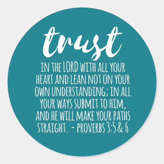 Vertrauen in die Lord Proverbs 3:5-6 Runder Aufkleber (Vorderseite)