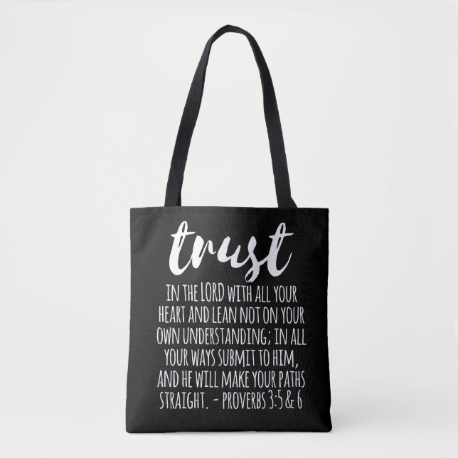 Vertrauen in die Lord Proverbs 3:5-6 Tasche (Vorderseite)