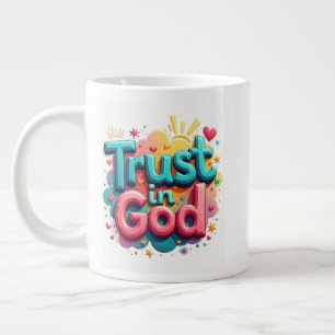 Vertrauen in Gott Jumbo-Tasse