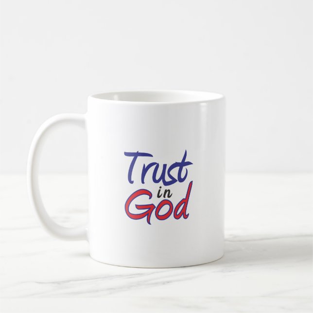 Vertrauen in Gott Kaffeetasse (Links)