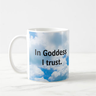 Vertrauen in Göttin Kaffeetasse