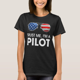 Vertrauen in mich Ich bin eine Pilot-Sonnenbrille T-Shirt