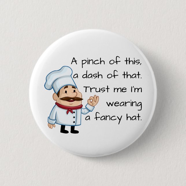 Vertrauen Sie auf den Koch Funny Gedicht Button (Vorderseite)